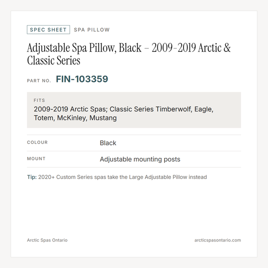 Spec sheet for Adjustable Spa Pillow, Black – 2009-2019 Arctic & Classic Series: fitment and key specs