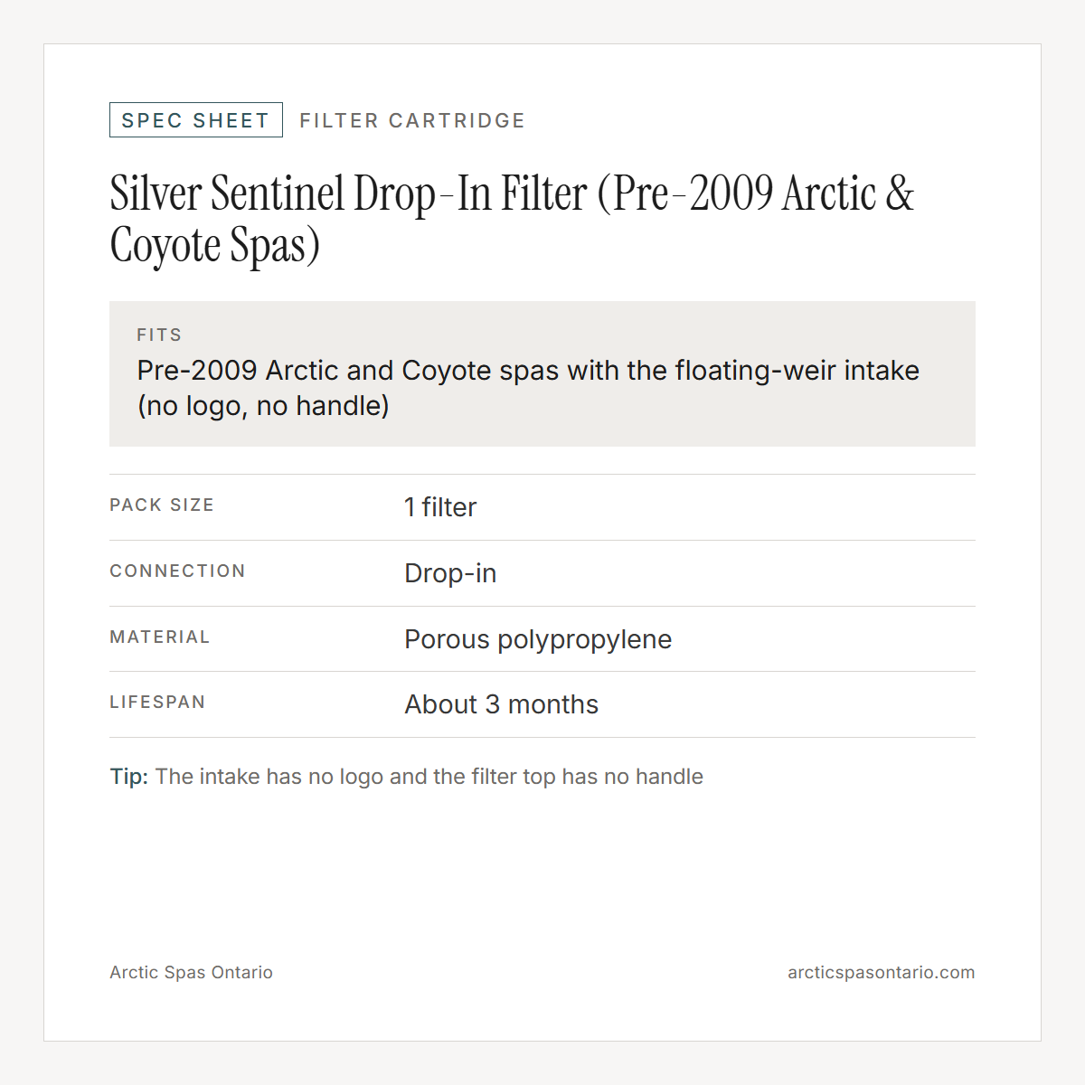 Spec sheet for Silver Sentinel Drop-In Filter (Pre-2009 Arctic & Coyote Spas): fitment and key specs