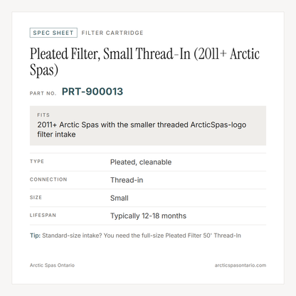 Spec sheet for Pleated Filter, Small Thread-In (2011+ Arctic Spas): fitment and key specs