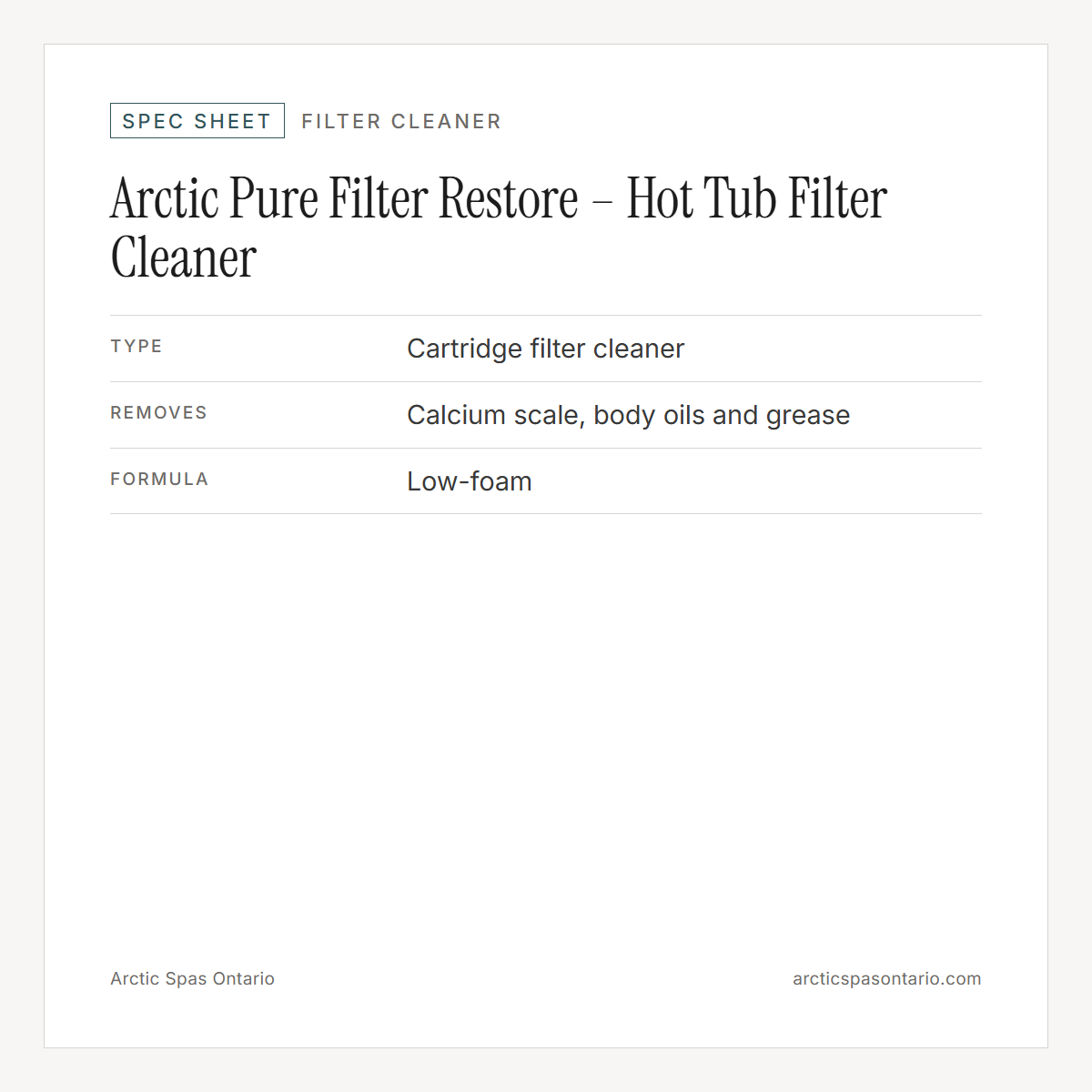 Spec sheet for Arctic Pure Filter Restore – Hot Tub Filter Cleaner: fitment and key specs