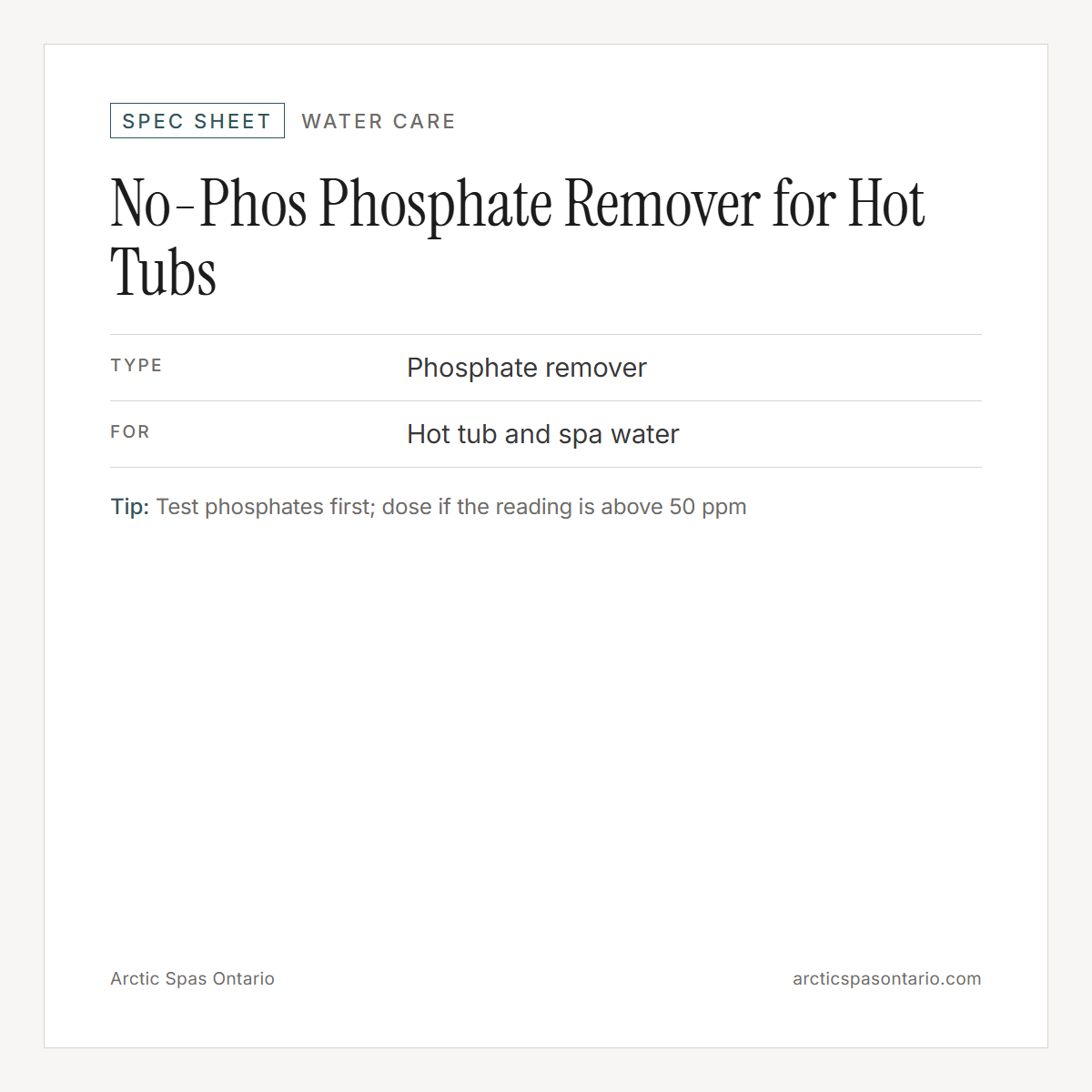 Spec sheet for No-Phos Phosphate Remover for Hot Tubs: fitment and key specs