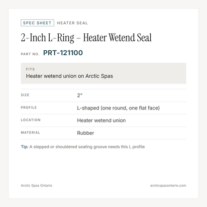 Spec sheet for 2-Inch L-Ring – Heater Wetend Seal: fitment and key specs